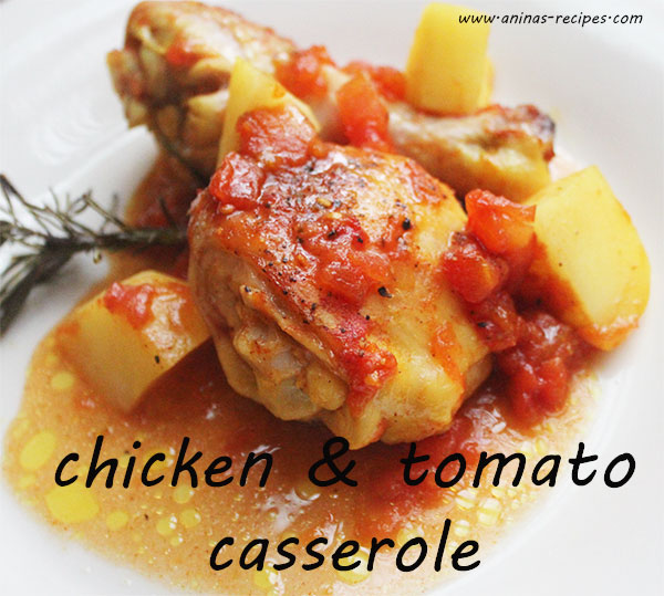 Chicken And Tomato Casserole Aninas Recipes 4676